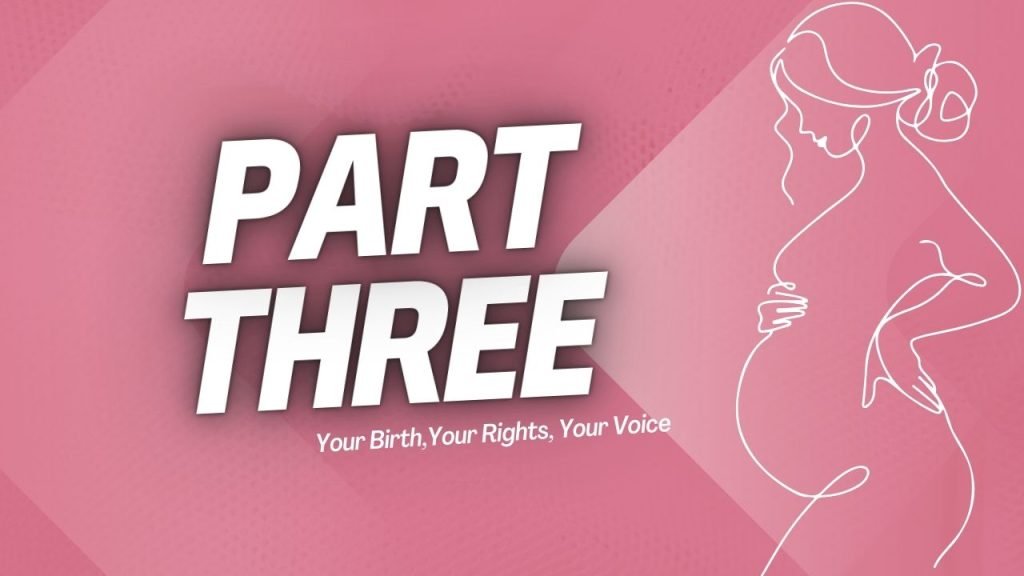 Part Three of your Hypnobirthing Course